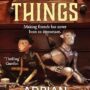 MADE THINGS by Adrian Tchaikovsky