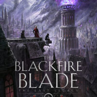 THE BLACKFIRE BLADE by James Logan (The Last Legacy, Book 2)