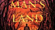 NO MAN’S LAND by Richard Morgan