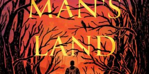 NO MAN’S LAND by Richard Morgan