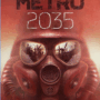 SFFWorld Exclusive Extract: Metro 2035 by Dmitry Glukhovsky