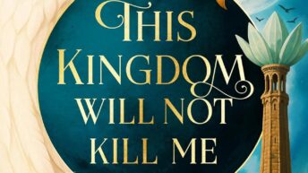 THIS KINGDOM WILL NOT KILL ME by Ilona Andrews (Maggie the Undying #1)