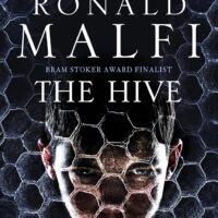 THE HIVE by Ronald Malfi