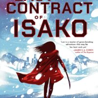 THE LAST CONTRACT OF ISAKO by Fonda Lee