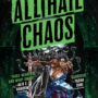 ALL HAIL CHAOS by Sarah Rees Brennan (The Time of Iron #2)