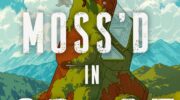 Exclusive SFFWorld Extract: Moss’d In Space by Rebecca Thorne