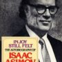 IN JOY STILL FELT by Isaac Asimov