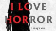 WHY I LOVE HORROR: Essays on Horror Literature, Edited by Becky Siegel Spratford