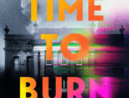 TIME TO BURN by Ellery Lloyd