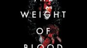 SFFWorld Countdown to Halloween 2026: THE WEIGHT OF BLOOD by Tiffany D. Jackson