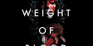 SFFWorld Countdown to Halloween 2026: THE WEIGHT OF BLOOD by Tiffany D. Jackson