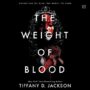 SFFWorld Countdown to Halloween 2026: THE WEIGHT OF BLOOD by Tiffany D. Jackson