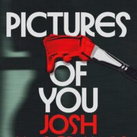 SFFWorld Exclusive Extract: PICTURES OF YOU by Josh Malerman
