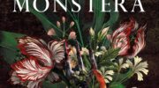SFFWorld Countdown to Halloween 2026: MONSTERA by Delilah S. Dawson