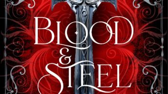 SFFWorld Exclusive Extract: BLOOD & STEEL by Helen Scheuerer