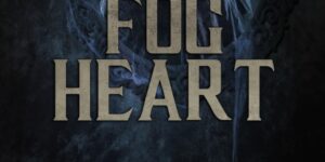 SFFWorld Countdown to Halloween 2026: FOG HEART by Thomas Tessier