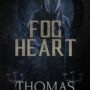 SFFWorld Countdown to Halloween 2026: FOG HEART by Thomas Tessier