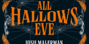 SFFWorld Countdown to Halloween 2026: ALL HALLOWS EVE Edited by Ellen Datlow